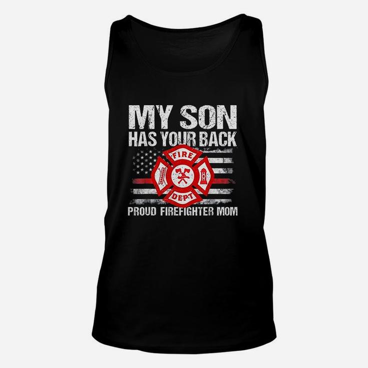 My Son Has Your Back Firefighter Family Unisex Tank Top