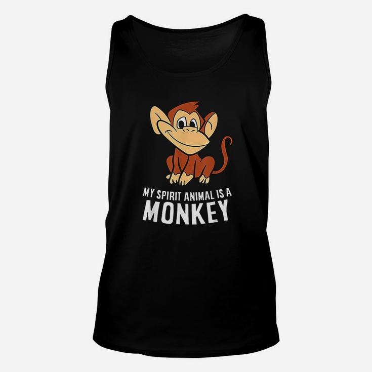My Spirit Animal Is A Monkey Cute Monkey Lover Gift Unisex Tank Top