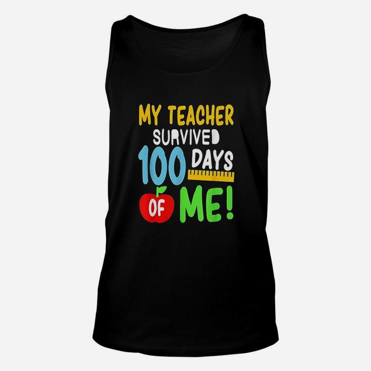 My Teacher Survived 100 Days Of Me 100 School Days Unisex Tank Top