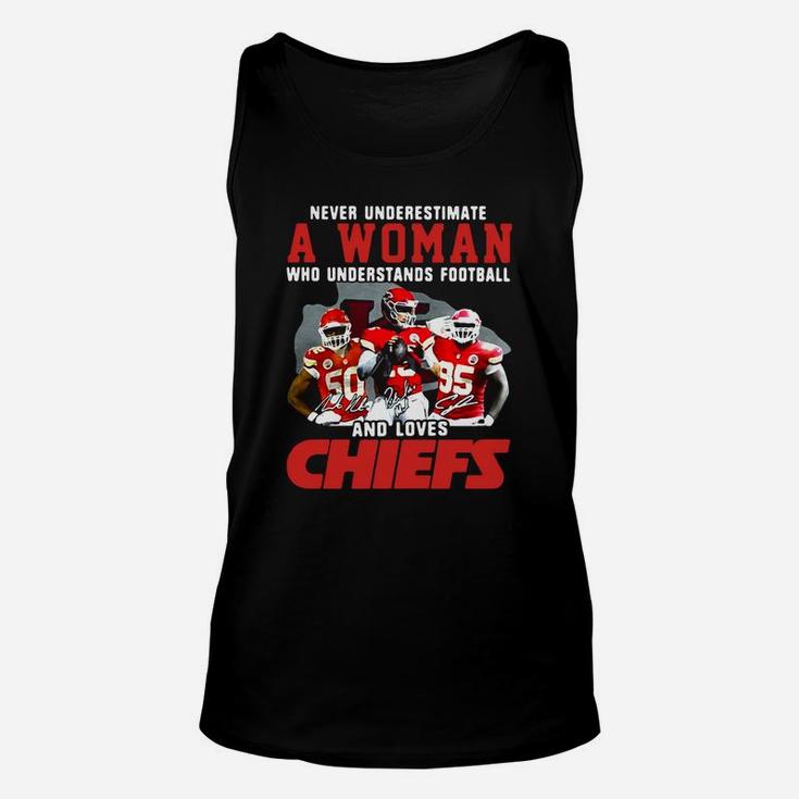 Never Underestimate A Woman Who Understands Football And Loves Chiefs Unisex Tank Top