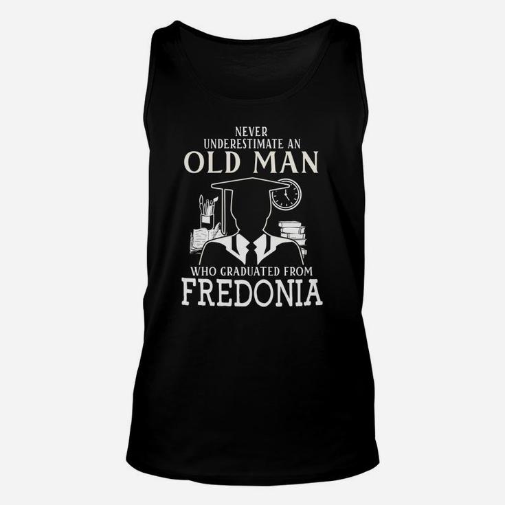 Never Underestimate An Old Man Who Graduated From Fredonia T Shirt, Long Sleeve, Hoodie, Sweatshirt Unisex Tank Top