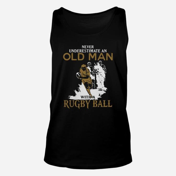 Never Underestimate An Old Man With A Rugby Ball Unisex Tank Top
