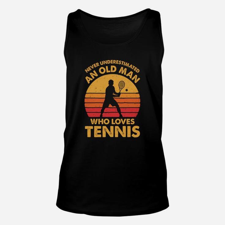 Never Underestimated An Old Man Funny Vintage Tennis Gift Unisex Tank Top