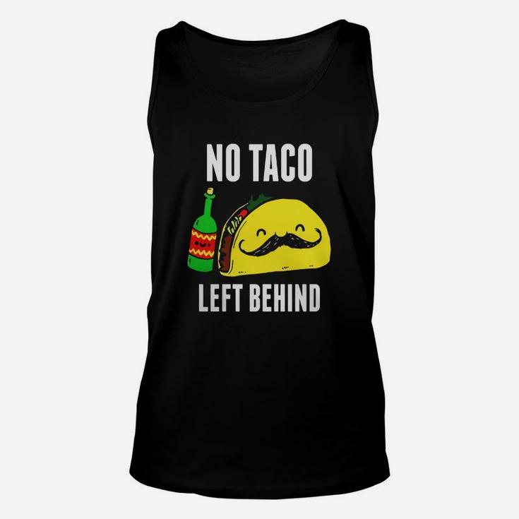 No Taco Left Behind Tshirt Funny Cinco De Mayo Unisex Tank Top