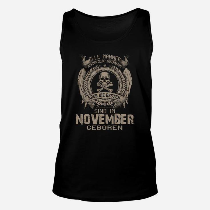 November Geburtstag Herren Unisex TankTop, Schwarzes Tee mit Aufdruck