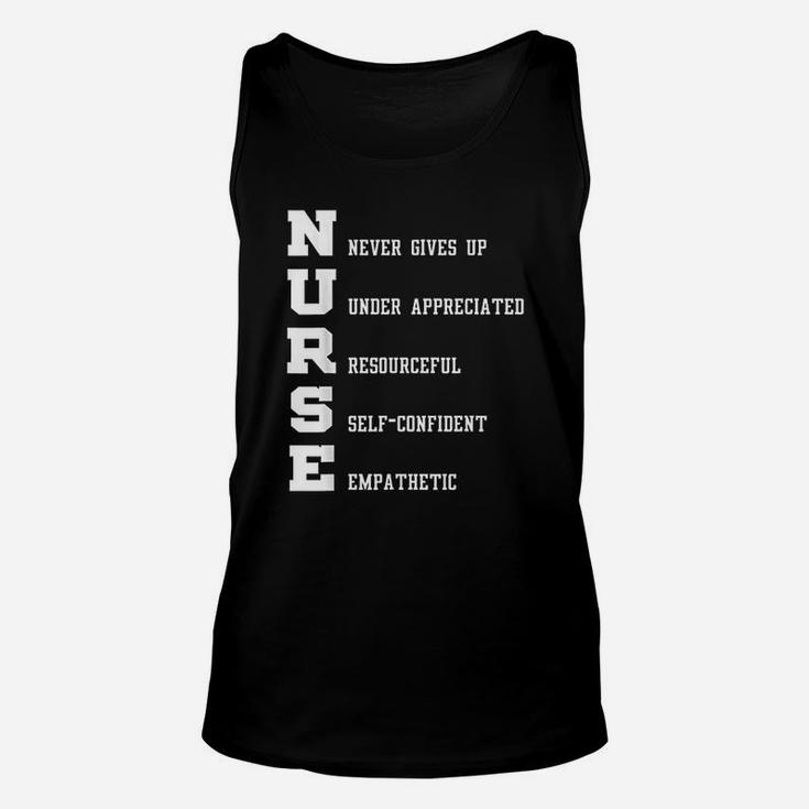 Nurse Gift Nurse Never Gives Up Under Appreciated Unisex Tank Top