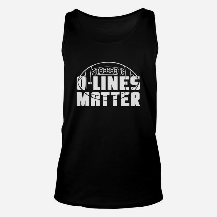 O Lines Matter Football Offensive Lineman Unisex Tank Top