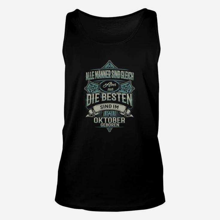 Oktober Geburtstags Unisex TankTop für Herren, Schwarzes Tee mit Aufdruck