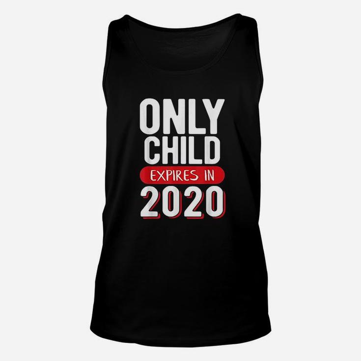 Only Child Expires 2020 Big Sister Big Brother 2020 Unisex Tank Top