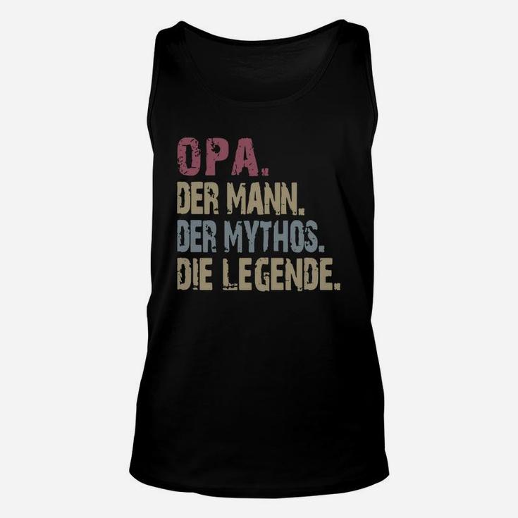Opa Der Mann Der Mythos Die Legende Vintage Shirt Unisex Tank Top