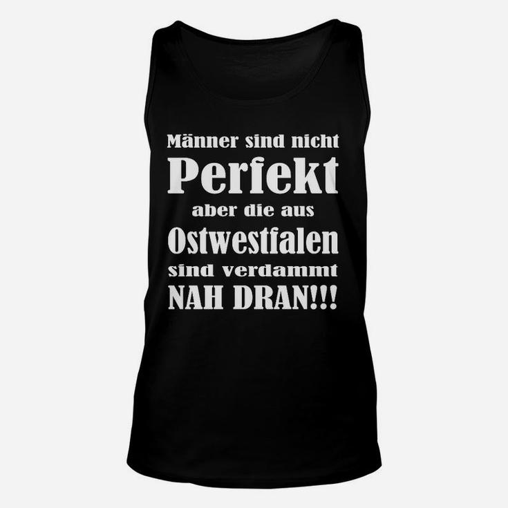 Ostwestfalen-Lokalstolz Unisex TankTop für Herren, Nah Dran an Perfekt Design