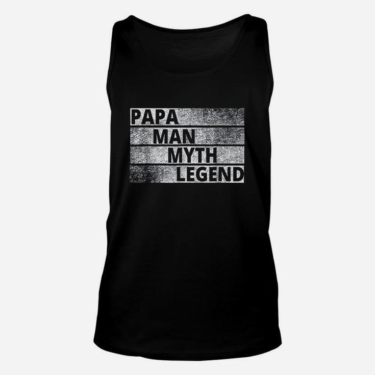 Papa The Man The Myth Legend, best christmas gifts for dad Unisex Tank Top