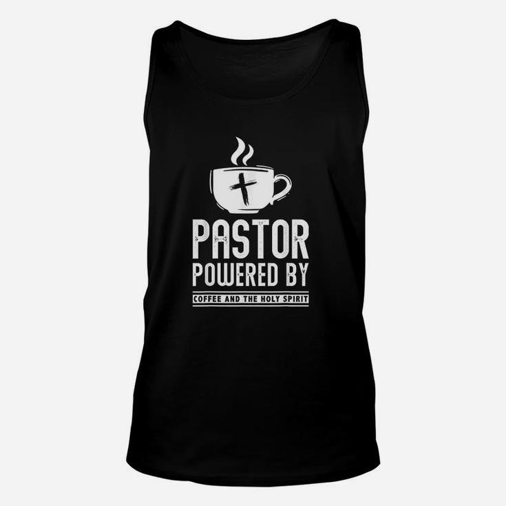 Pastor Powered Coffee And The Holy Spirit Funny Pastor Gift Unisex Tank Top