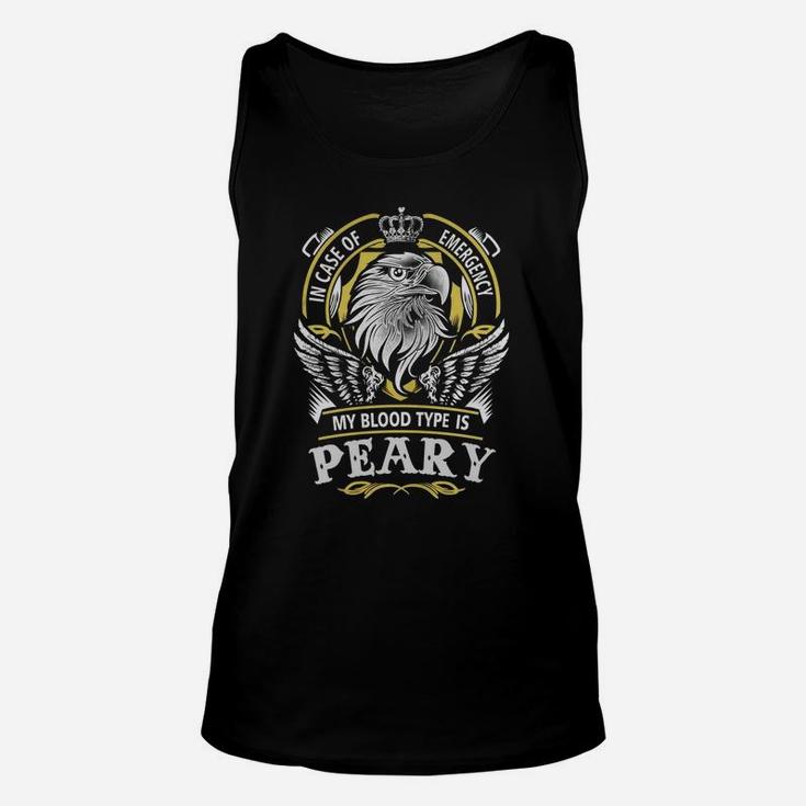 Peary In Case Of Emergency My Blood Type Is Peary -peary T Shirt Peary Hoodie Peary Family Peary Tee Peary Name Peary Lifestyle Peary Shirt Peary Names Unisex Tank Top
