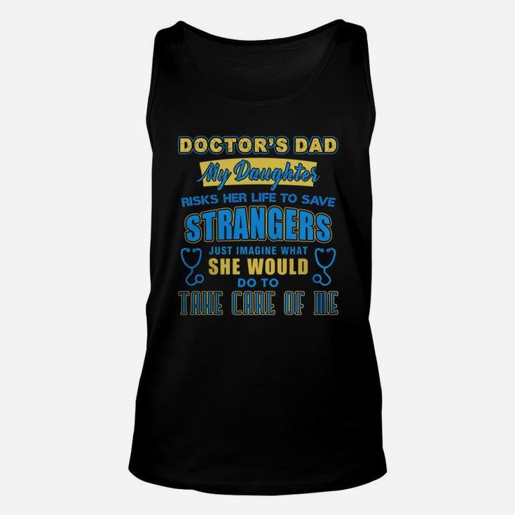 Perfect T-shirt For Doctor Dad Unisex Tank Top