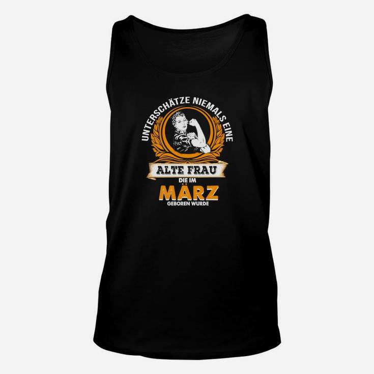 Personalisiertes Geburtstags-Unisex TankTop Märzfrau, Alte Dame Grafik