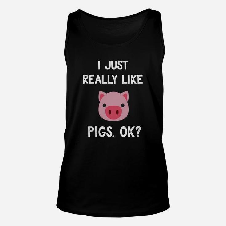 Pig Shirt I Just Really Like Cute Pig Lovers Gifts Unisex Tank Top
