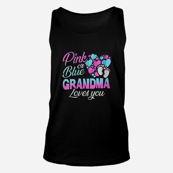 Pink Or Blue Grandma Loves You Baby Shower Gender Reveal Unisex Tank Top