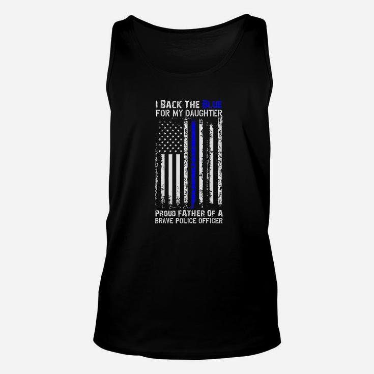 Police Flag Back The Blue For My Daughter Proud Dad Unisex Tank Top