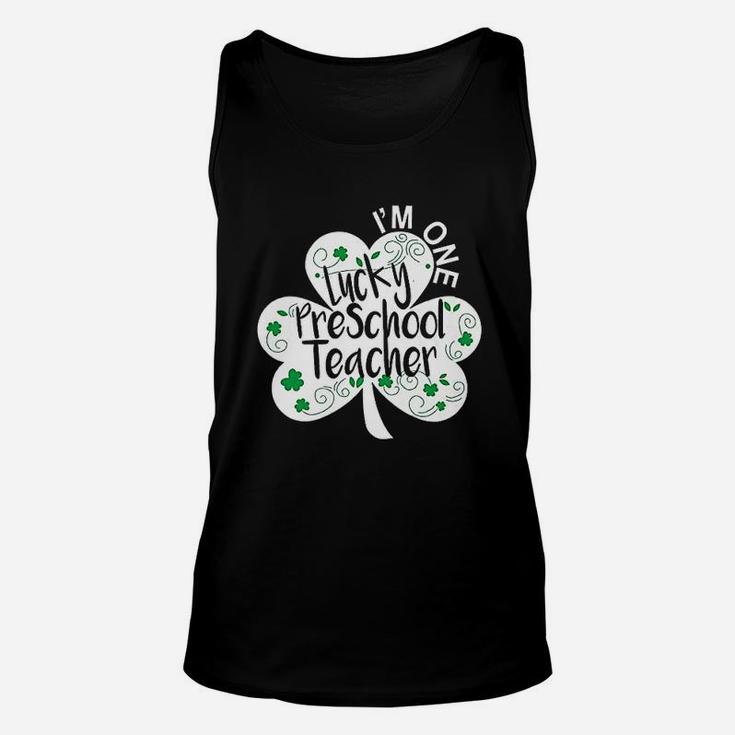 Preschool Teacher St Patricks Day Lucky Nursery Prek Unisex Tank Top