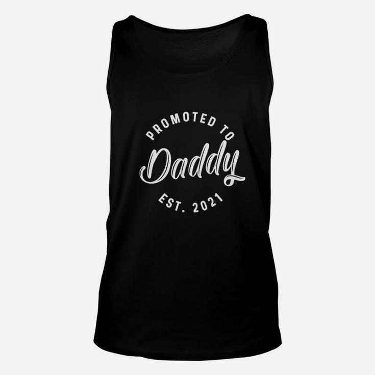 Promoted To Daddy 2021 Funny New Baby Family Unisex Tank Top