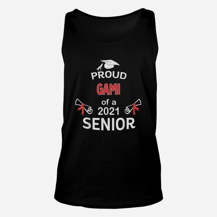 Proud Gami Of A 2021 Senior Graduation 2021 Awesome Family Proud Gift Unisex Tank Top