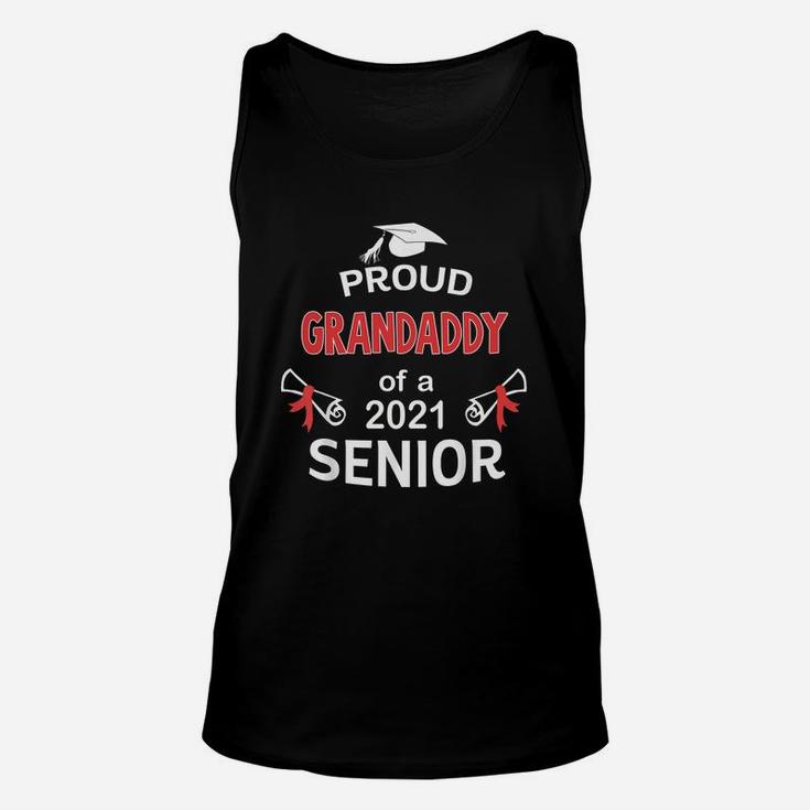 Proud Grandaddy Of A 2021 Senior Graduation 2021 Awesome Family Proud Gift Unisex Tank Top