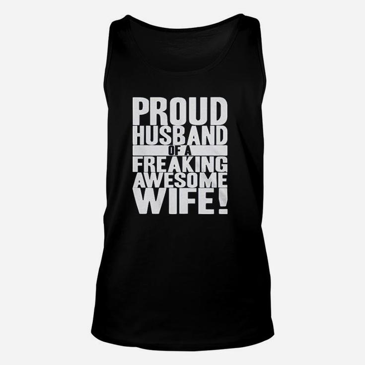 Proud Husband Of A Freaki Awesome Wife Funny Valentines Day Unisex Tank Top