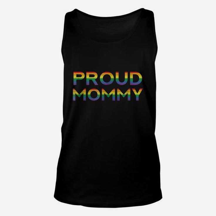 Proud Mom Mommy Gay Pride LGBT Life Mothers Gift Unisex Tank Top