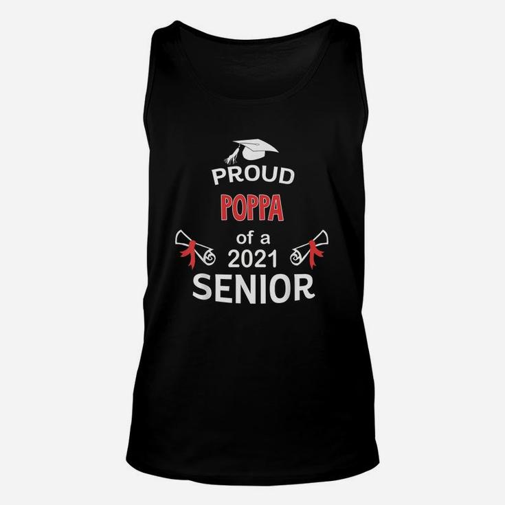 Proud Poppa Of A 2021 Senior Graduation 2021 Awesome Family Proud Gift Unisex Tank Top