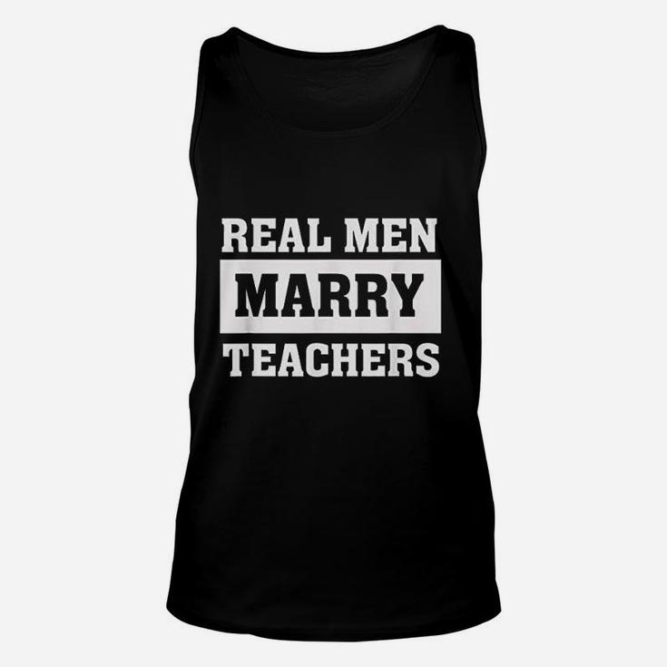Real Men Marry Teachers Unisex Tank Top