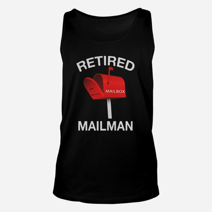 Retired Mailman Postal Worker Funny T-shirt Sarcasm Humor Unisex Tank Top