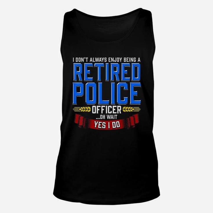 Retired Police Officer Gifts Funny Retirement Unisex Tank Top