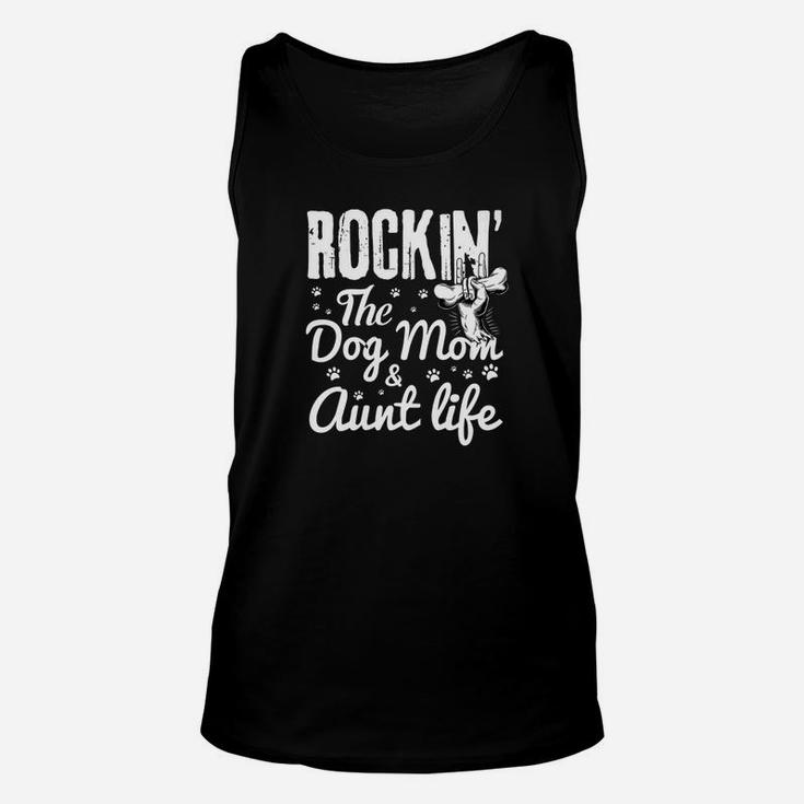 Rockin The Dog Mom And Aunt Life Dog Dad And Mom Shirt Premium Unisex Tank Top
