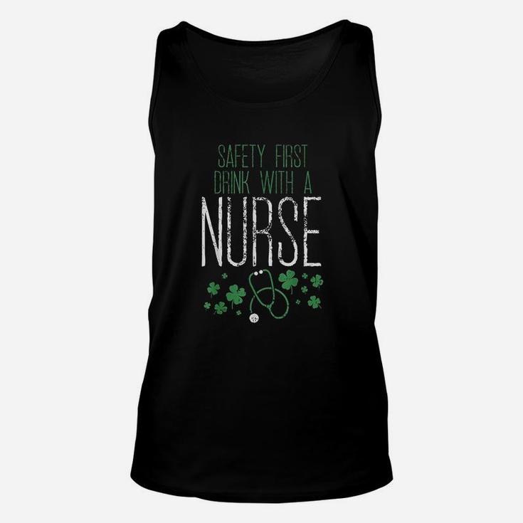 Safety First Drink With A Nurse St Patricks Day Unisex Tank Top