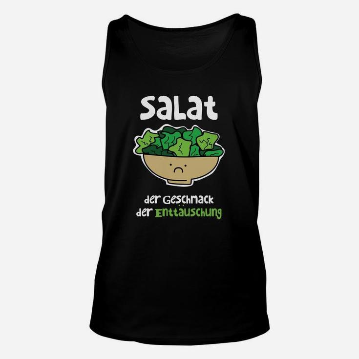 Salat Der Geschmack Der Enttäuschung TankTop