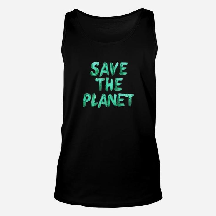 Save The Planet Women Men Kids Evolution Climate Change Unisex Tank Top