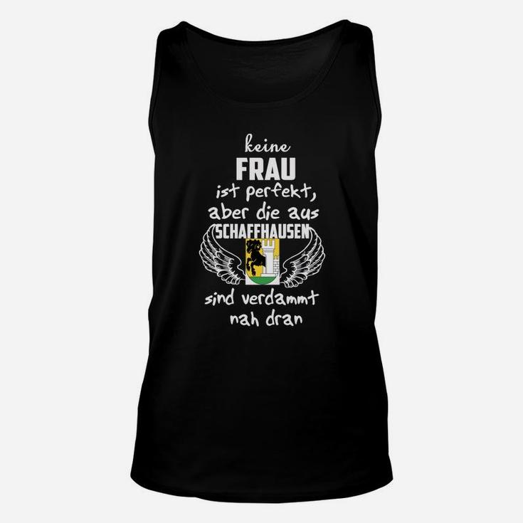 Schaffhausen Stolz Damen Unisex TankTop, Fast Perfekte Frauen Motiv