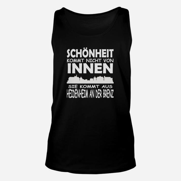 Schönheit Kommt Aus Heidenheim Unisex TankTop