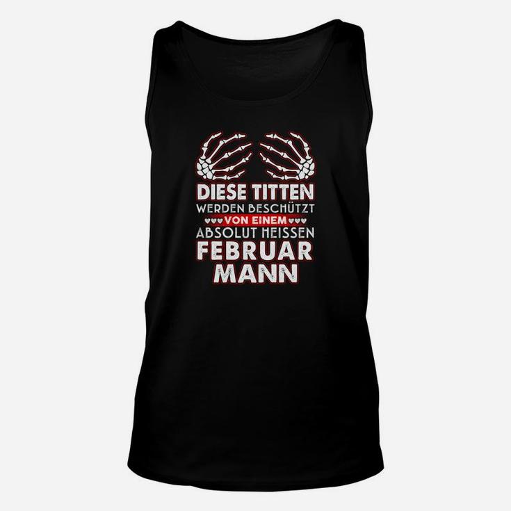 Schutz durch Februar Mann Unisex TankTop, Held Geburtstags Design