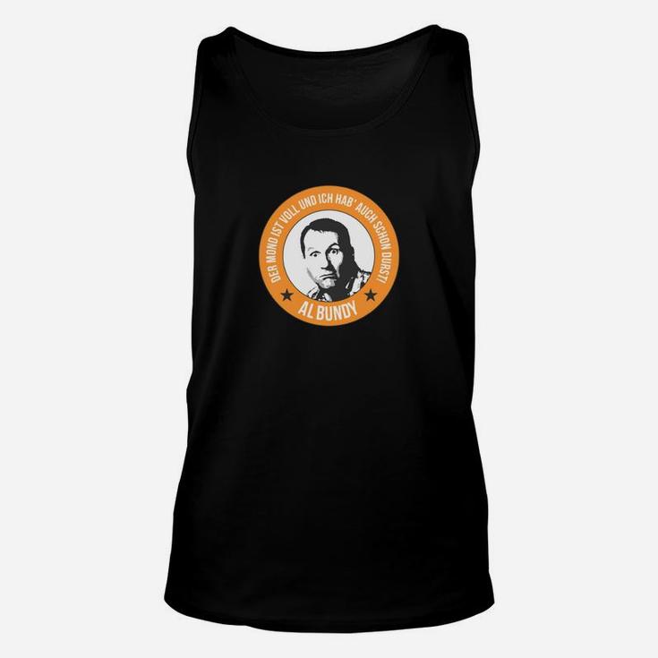 Schwarzes Al Bundy Unisex TankTop für Herren mit Lustigem Spruch