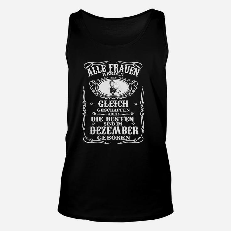 Schwarzes Damen-Unisex TankTop, Dezember Geburtstagsaufdruck