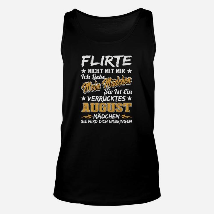 Schwarzes Unisex TankTop August Geburtstag, Lustiges Verrücktes Mädchen Motiv