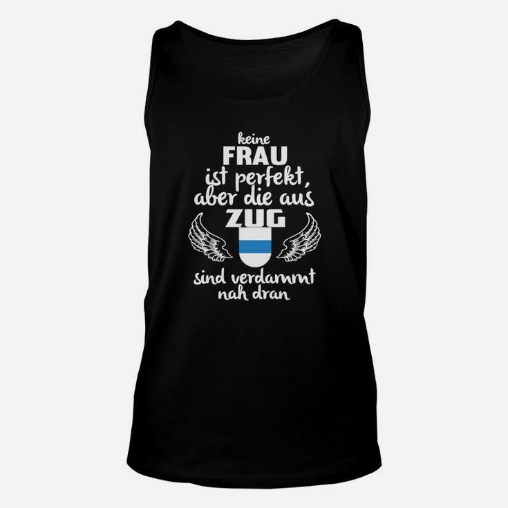 Schwarzes Unisex TankTop Frauen aus Zug Fast Perfekt, Witzige Aufschrift