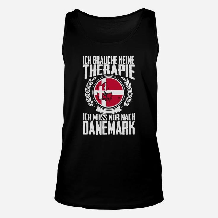 Schwarzes Unisex TankTop Ich muss nach Dänemark Motiv, Therapie-Spruch