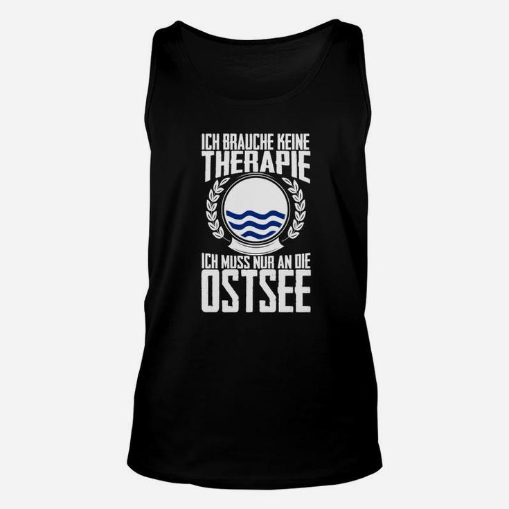 Schwarzes Unisex TankTop Keine Therapie, nur Ostsee – Lustiges Urlaubsmotiv