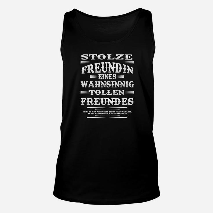 Schwarzes Unisex TankTop Stolze Freundin eines tollen Freundes, Romantisches Tee