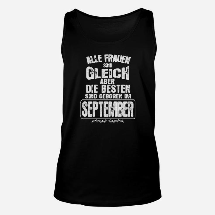 September-Geburtsmonat Unisex TankTop, Beste Frauen Geboren im September