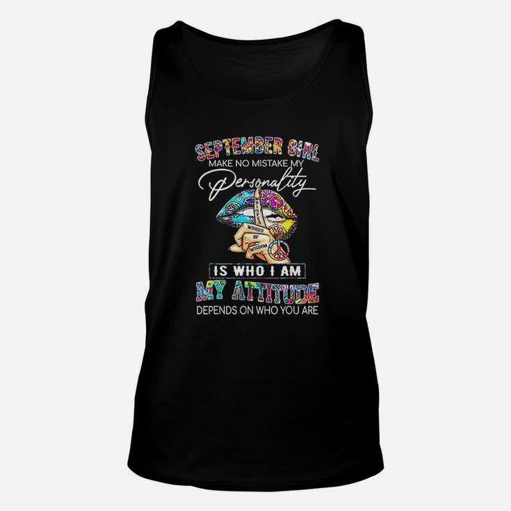 September Girl Make No Mistake My Personality Unisex Tank Top