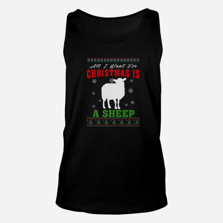 Sheep All I Want For Christmas Is A Sheep Unisex Tank Top